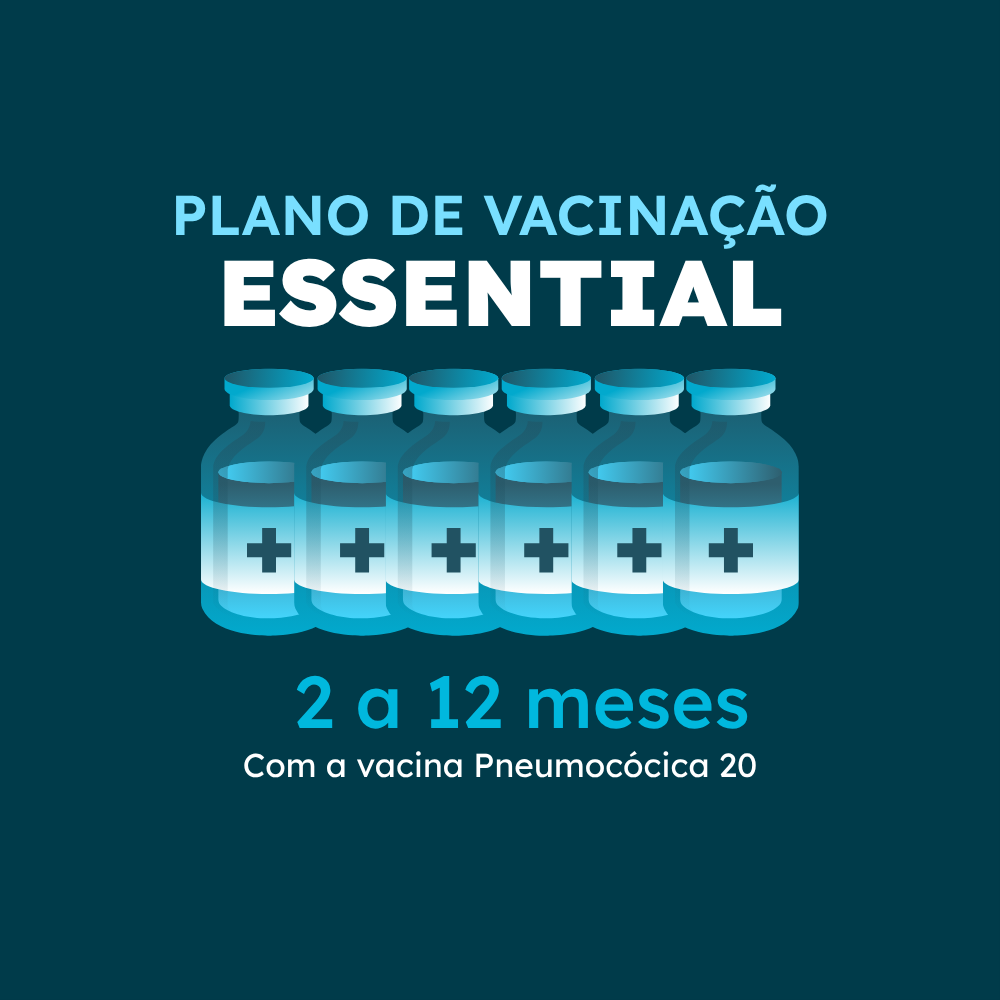 ESSENTIAL - Plano de 2 a 12 meses com PNEUMO 20